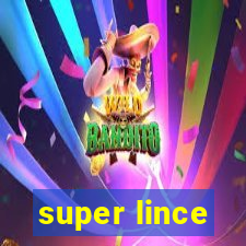 super lince